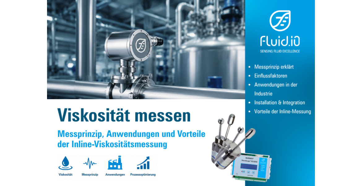 Was ist Viskosität? Messprinzip und Inline-Viskositätsmessung in industriellen Prozessen