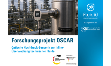Forschungsprojekt OSCAR: Inline-Überwachung technischer Fluide unter Hochdruck